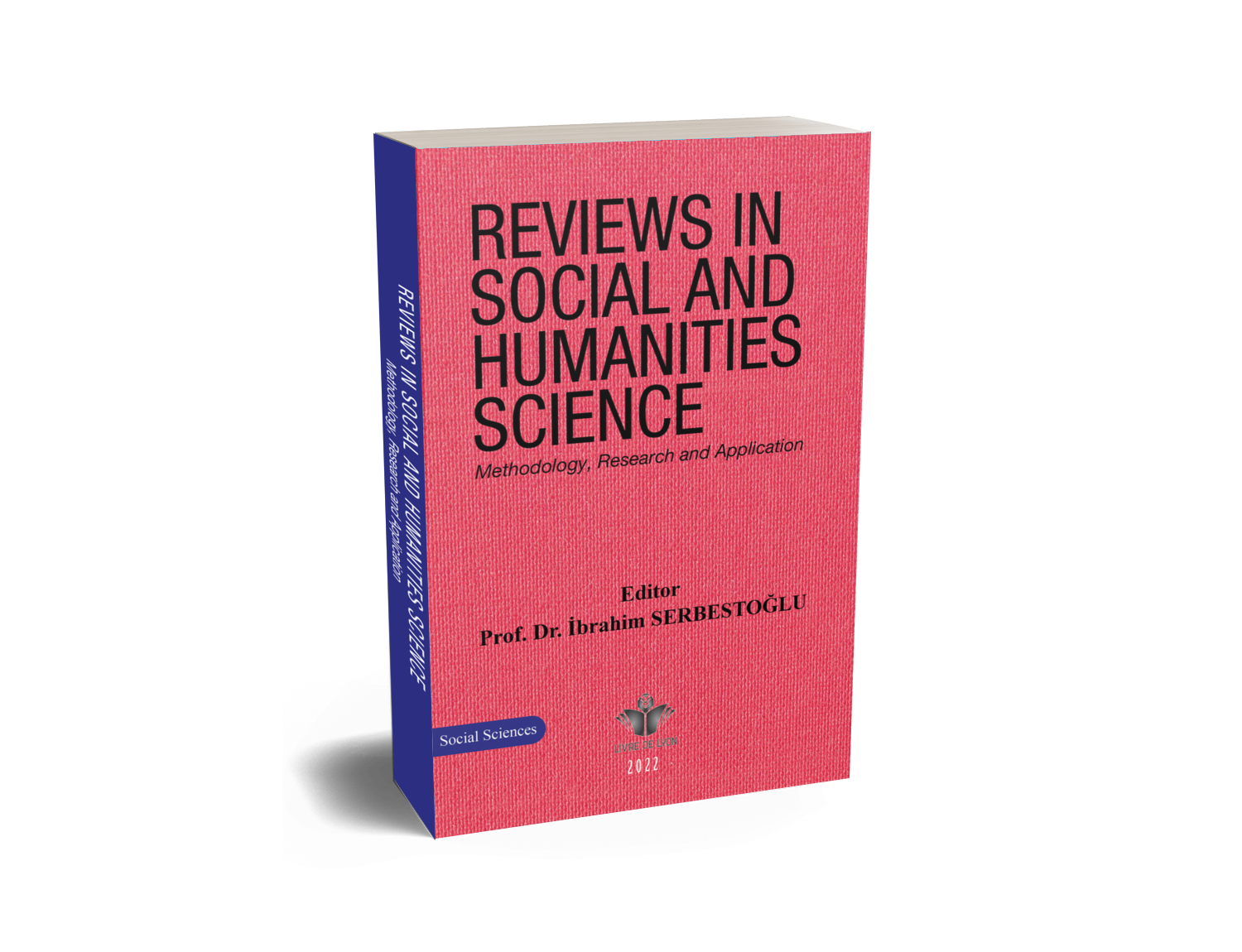 Reviews in Social and Humanities Science Methodology, Research and Application